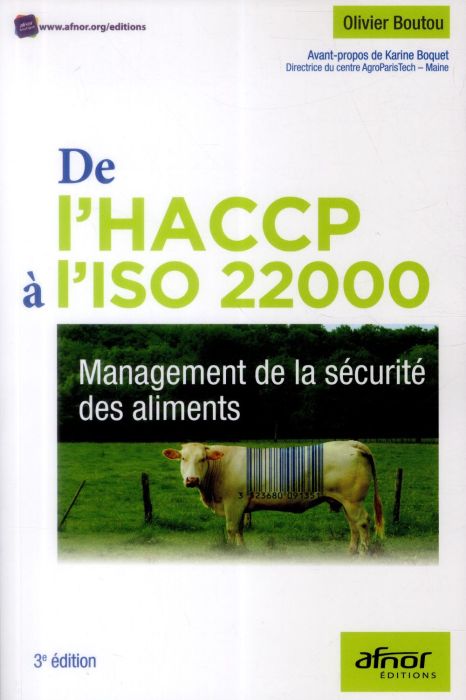 Emprunter DE L HACCP A L ISO 22000 MANAGEMENT DE LA SECURITE DES ALIMENTS livre