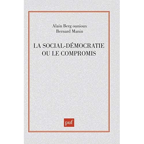 Emprunter La Social-démocratie ou le Compromis livre