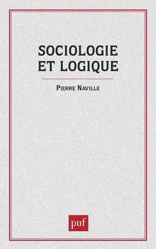 Emprunter Sociologie et logique. Esquisse d'une théorie des relations livre