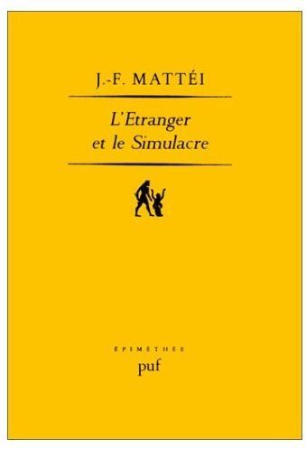 Emprunter L'étranger et le simulacre. Essai sur la Fondation de l'odontologie platonicienne livre