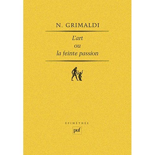 Emprunter L'Art ou la Feinte passion. Essai sur l'expérience esthétique livre