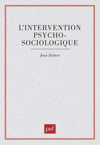 Emprunter L'Intervention psychosociologique livre