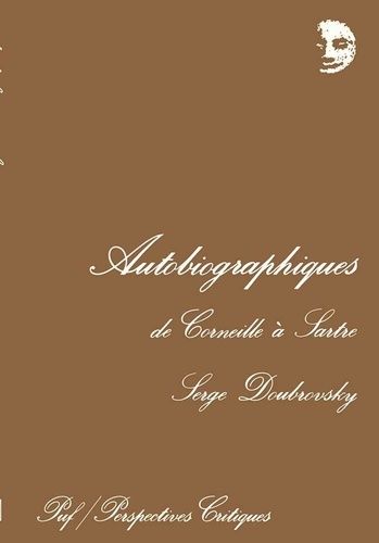 Emprunter Autobiographiques. De Corneille à Sartre livre