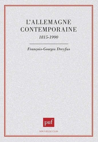 Emprunter L'Allemagne contemporaine. 1815-1990 livre