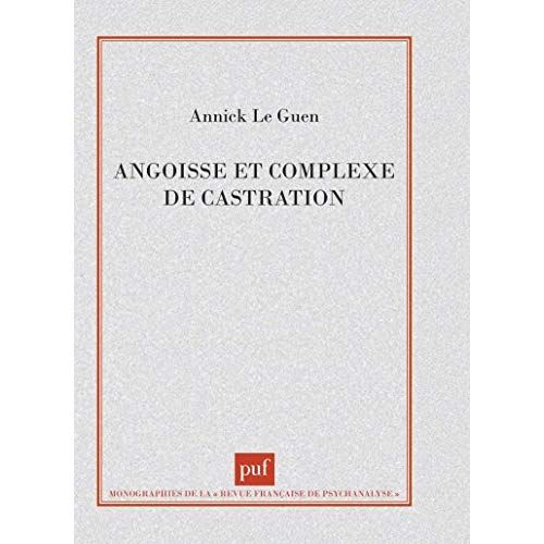 Emprunter Angoisse et complexe de castration livre