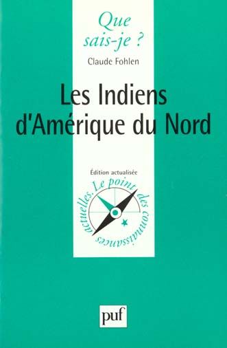 Emprunter Les Indiens d'Amérique du Nord. 3e édition livre