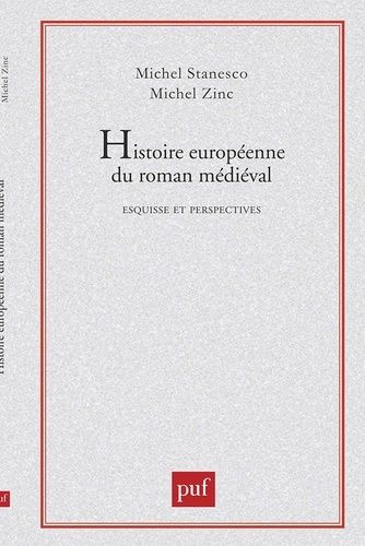 Emprunter Histoire européenne du roman médiéval. Esquisse et perspectives livre