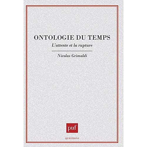 Emprunter Ontologie du temps. L'attente et la rupture livre