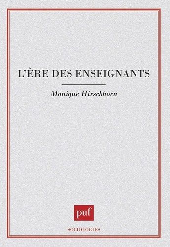 Emprunter L'ère des enseignants livre