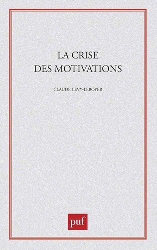 Emprunter La crise des motivations livre