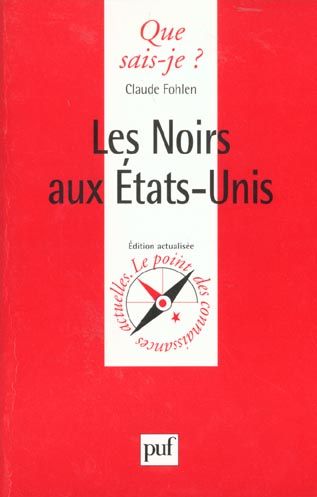 Emprunter Les noirs aux Etats-Unis. 9e édition livre