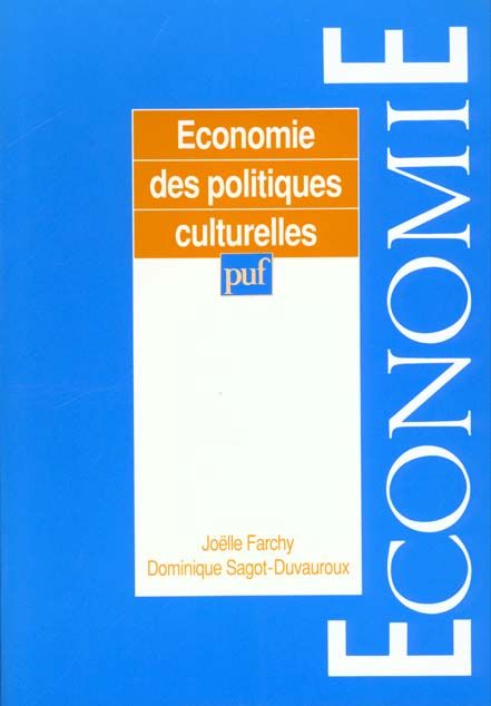 Emprunter Economie des politiques culturelles livre