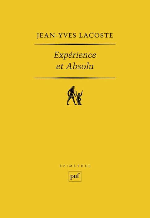 Emprunter Expérience et absolu. Questions disputées sur l'humanité de l'homme livre