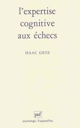 Emprunter L'expertise cognitive aux échecs livre