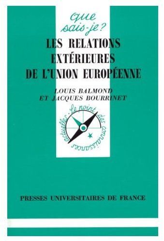 Emprunter Les relations extérieures de l'Union européenne livre