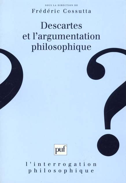 Emprunter Descartes et l'argumentation philosophique livre