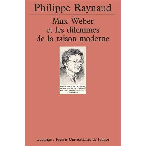 Emprunter Max Weber et les dilemmes de la raison moderne livre