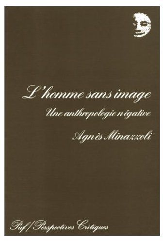 Emprunter L'homme sans image. Une anthropologie négative livre