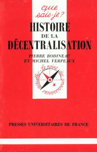 Emprunter Histoire de la décentralisation. 2e édition livre