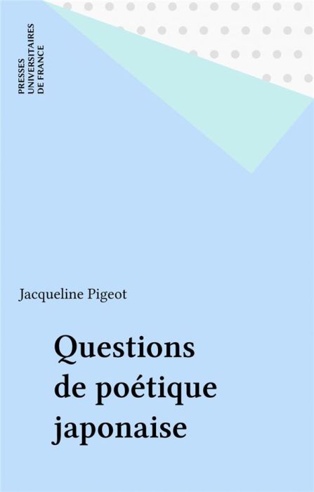 Emprunter Questions de poétique japonaise livre