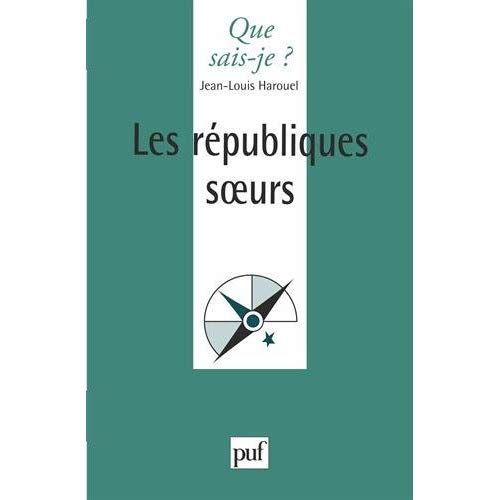 Emprunter Les Républiques soeurs livre