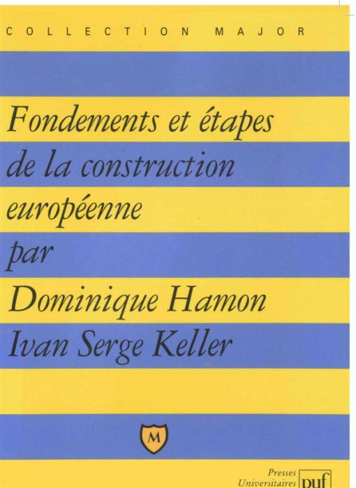 Emprunter Fondements et étapes de la construction européenne livre