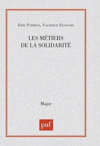 Emprunter Les métiers de la solidarité livre