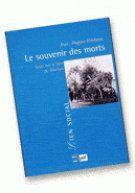 Emprunter LE SOUVENIR DES MORTS. Essai sur le lien de filiation livre