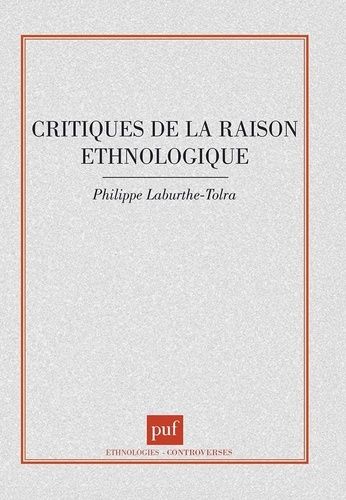 Emprunter Critiques de la raison ethnologique livre