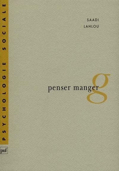 Emprunter PENSER MANGER. Alimentation et représentations sociales livre