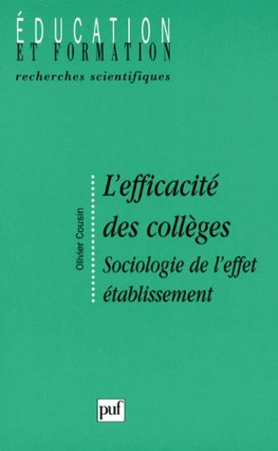 Emprunter L'EFFICACITE DES COLLEGES. Sociologie de l'effet établissement livre