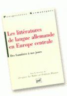 Emprunter LES LITTERATURES DE LA LANGUE ALLEMANDE EN EUROPE CENTRALE. Des Lumières à nos jours livre