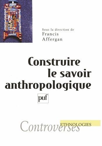 Emprunter Construire le savoir anthropologique livre