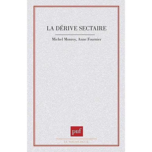 Emprunter La dérive sectaire livre