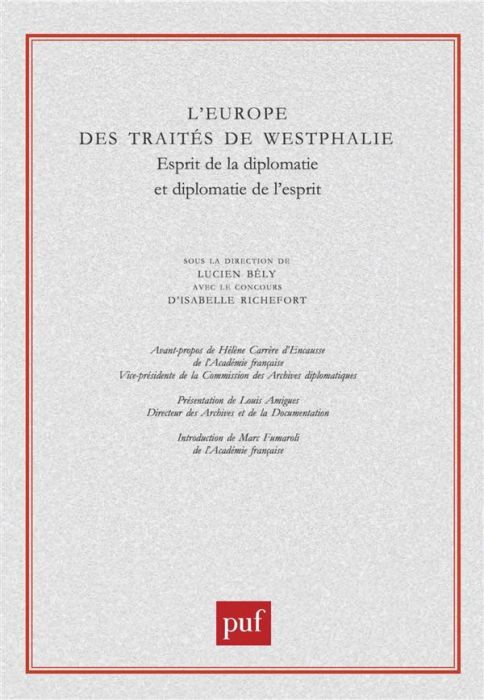 Emprunter L'Europe des traités de Westphalie. Esprit de la diplomatie et diplomatie de l'esprit livre