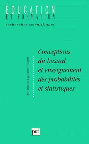 Emprunter Conceptions du hasard et enseignement des probabilités et statistiques livre