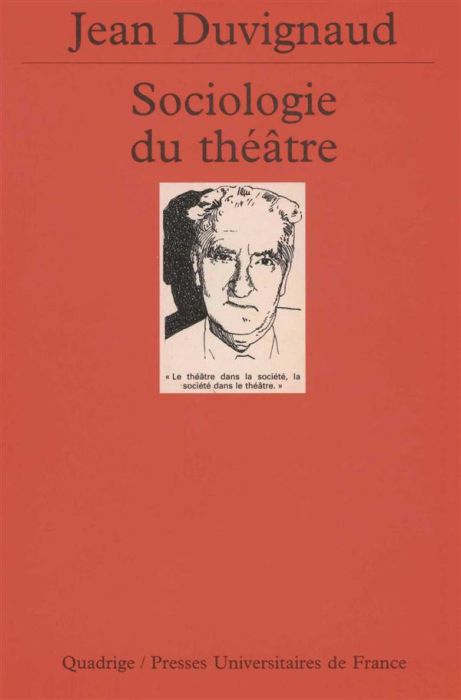 Emprunter SOCIOLOGIE DU THEATRE. Sociologie des ombres collectives livre