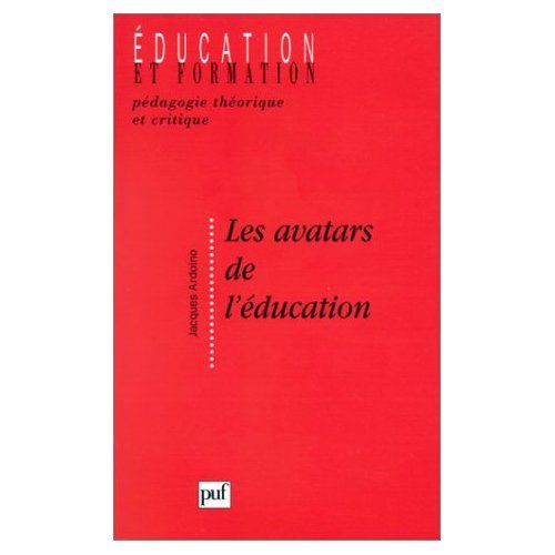 Emprunter Les avatars de l'éducation. Problématiques et notions en devenir livre