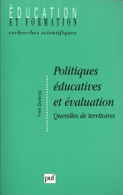 Emprunter Politiques éducatives et évaluation. Querelles de territoires livre