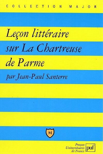 Emprunter Leçon littéraire sur La Chartreuse de Parme livre