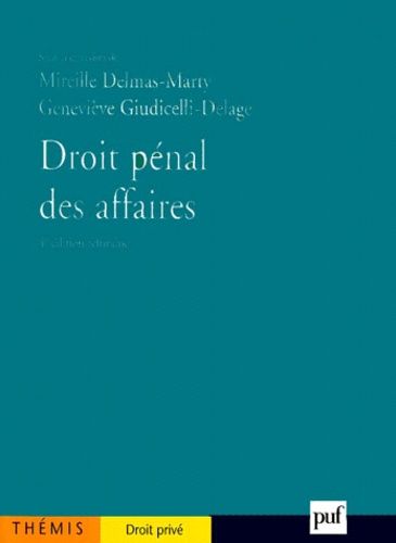 Emprunter Droit pénal des affaires. Tome 1, 4ème édition livre