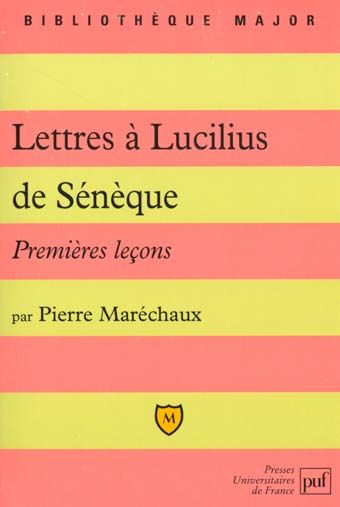 Emprunter Lettres à Lucilius de Sénèque. Premières leçons livre