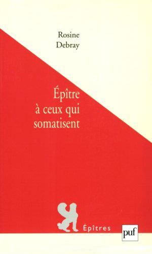 Emprunter Epître à ceux qui somatisent livre