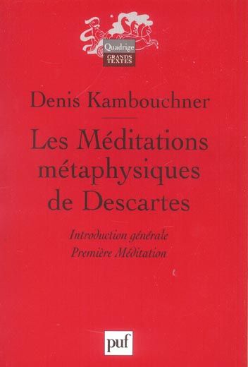 Emprunter Les Méditations métaphysiques de Descartes. Introduction générale, première méditation livre