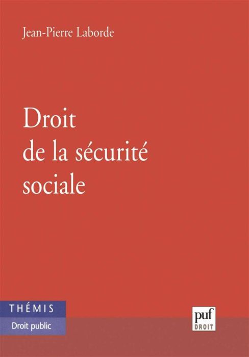 Emprunter Droit de la sécurité sociale livre