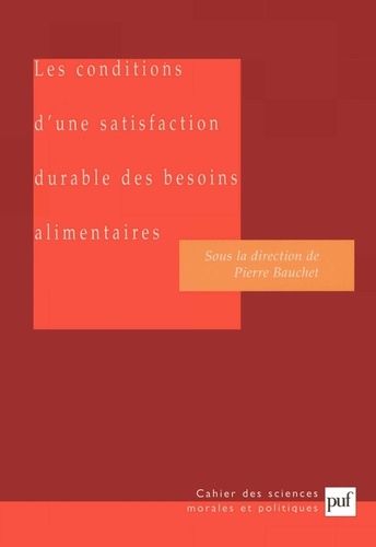 Emprunter Les conditions d'une satisfaction durable des besoins alimentaires livre