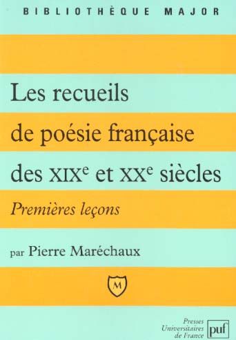 Emprunter Les recueils de poésie française des XIXème et XXème siècles livre