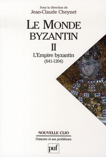 Emprunter Le monde byzantin. Tome 2, L'Empire byzantin 641-1204 livre