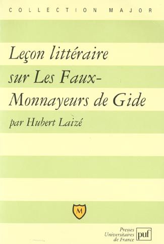 Emprunter Leçon littéraire sur Les Faux-monnayeurs de Gide livre