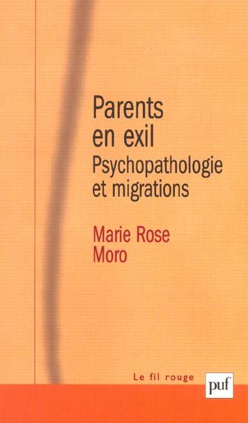 Emprunter Parents en exil. Psychopathologie et migrations livre